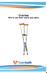 PDF Thumbnail for Crutches How To Use them Easily and Safely- Booklet