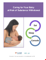 PDF Thumbnail for Caring for Your Baby at Risk of Substance Withdrawal: Eat - Sleep - Console