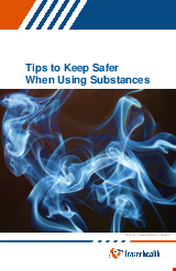 PDF Thumbnail for Tips to Keep Safer When Using Substances